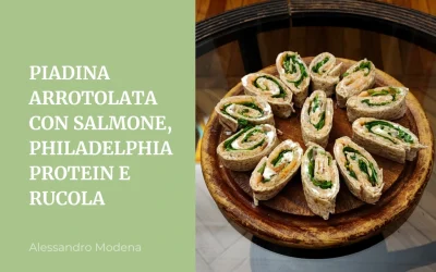 Piadina arrotolata con salmone, Philadelphia Protein e rucola